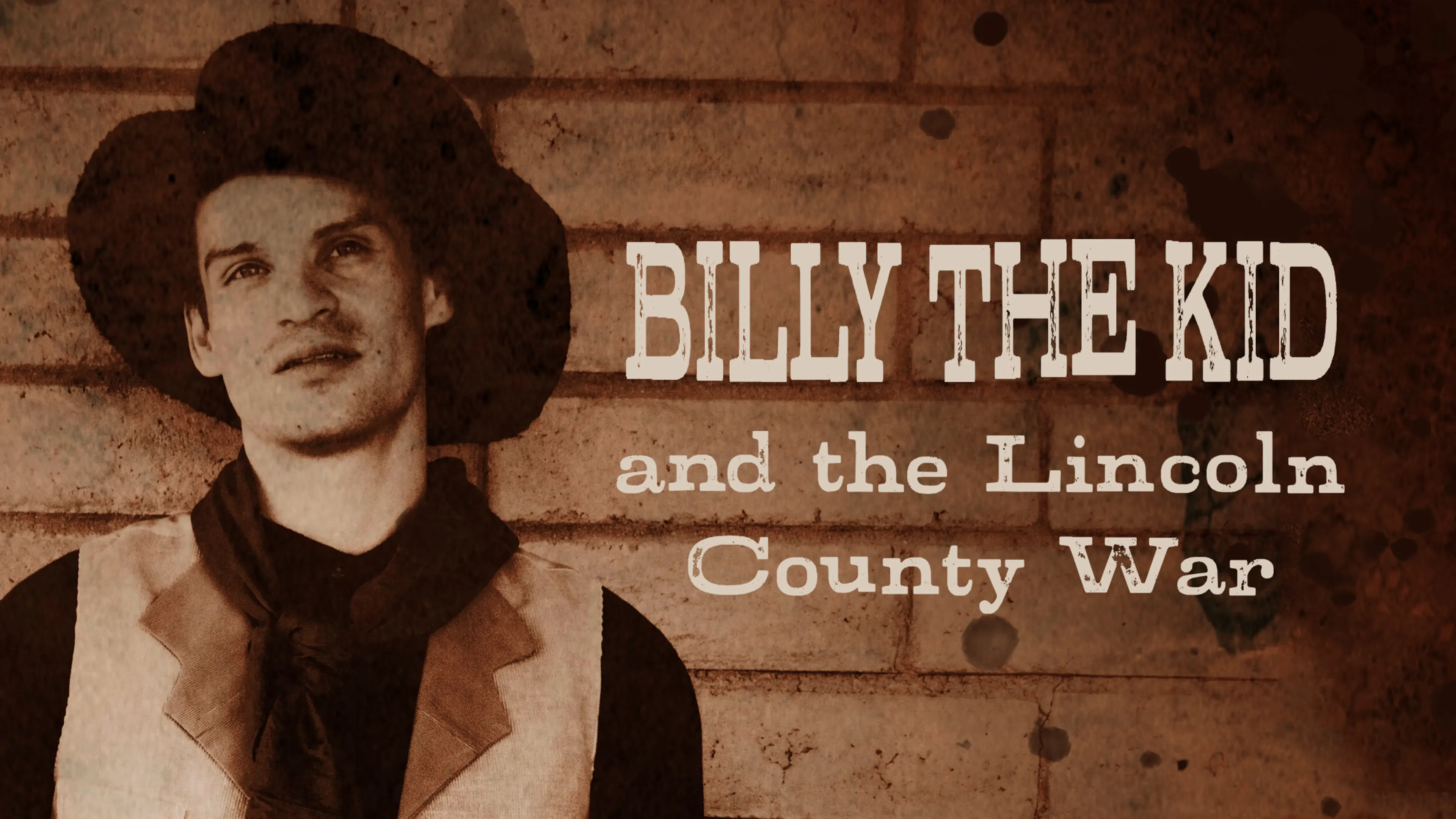 Billy the Kid & The Lincoln County War poster